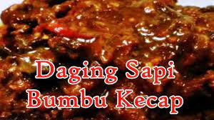 Hari raya identik dengan olahan masakan berbahan dasar daging, biasanya ada olahan daging rendang dan ketupat sayur di meja makan ketika lebaran, namun tidak ada salahnya jika kalian mencoba membuat resep. Resep Membuat Daging Sapi Bumbu Kecap Manis Super Mudah Youtube