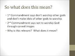 2 allowing yourself to truly experience god. Living The 10 Commandments Second Commandment 2 Nd