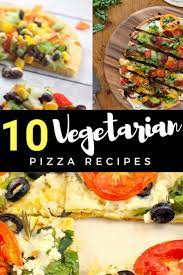 10 Yummy Vegetarian Pizza Recipes Restore Create Renovate Vegetarian Pizza Vegan Pizza Recipe Vegetarian Pizza Recipe