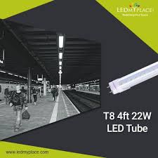 Replace Your Old Lights By New T8 4ft 22w Led Tubes Led Tubes Led Tube Light Tube Light