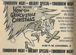 I would jokingly call myself a scrooge and groan when radio stations began blaring christmas music. How The Grinch Stole Christmas Tv Special Quotes