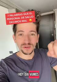 #Recuerdos 7 Palabras que el personal de salud decimos mal