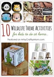 10 Wildlife Theme Activities For Kids To Do At Home Activities For Kids Wildlife Day Theme Activity
