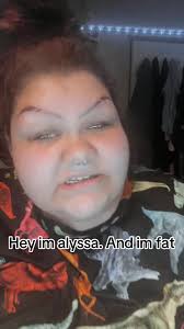 Fat Alyssa