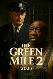 The Green Mile 2 movie sequel trailer released