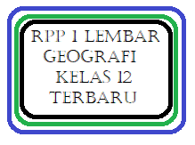 Check spelling or type a new query. Rpp 1 Lembar Geografi Kelas 12 Semester 1 2 Revisi 2020 Kherysuryawan Id