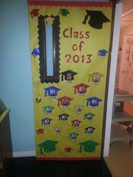 Find the style that fits you best today! Office Door We Could Do 2014 2015 2016 With Names Under Their Year Graduation Door Decorations Classroom Door Preschool Graduation