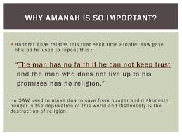 Pusat bahasa departemen pendidikan nasional, 2008), h. He Has No Iman Who Has No Amanah Tabarani Ppt Download