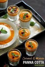 Coconut And Mango Panna Cotta Ruchik Randhap Mango Panna Cotta Mango Recipes Panna Cotta Recipe