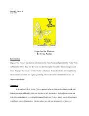 Trina devotes her life to spirituality, environmental activism, and organic gardening. Hope For The Flowers Analysis Pdf Hope For The Flowers By Trina Paulus Analysis In The Novel Hope For The Flowers By Trina Paulus We Will Use Course Hero