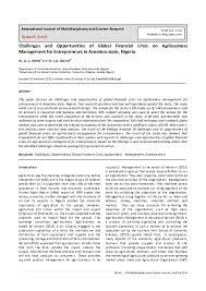 Pdf International Journal Of Multidisciplinary And Current Research Challenges And Opportunities Of Global Financial Crisis On Agribusiness Management For Entrepreneurs In Anambra State Nigeria Dr Amaka U Okeke Academia Edu