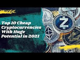 Look for the virtual currency of your choice and check its average rate, market value and volume over the past 24 hours. Top 10 Cheap Cryptocurrencies With Huge Potential In 2021 Crypto Fm Ethereum Bitcoin Vet Ada Youtube