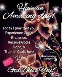 Love your curves and all your edges. Good Morning Blessing Picmix In 2021 Good Morning Quotes Good Afternoon Quotes Morning Blessings