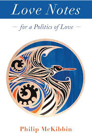 Love Notes: for a Politics of Love