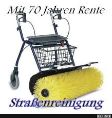 Mit 70 Jahren Rente Lustige Bilder Spruche Witze Echt Lustig Lustige Humor Bilder Freche Spruche Bilder Echt Witzig