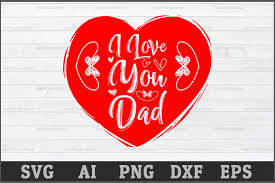 Free Free 262 I Love You Dad Svg SVG PNG EPS DXF File