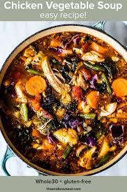 Chicken Vegetable Soup Recipe Vegetable Soup With Chicken Chicken Vegetable Soup Recipes Chicken Soup Recipes Easy