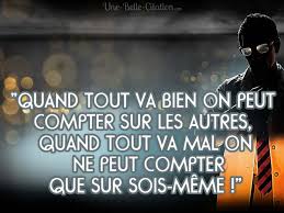 Apprendre à compter in english. Quand Tout Va Bien On Peut Compter Sur Les Autres Quand Tout Va Mal On Ne Peut Compter Que Sur Sois Meme Citations Et Proverbes Retrouver De Nombreuses Citations Proverbes