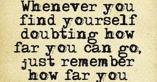 Inspirational Quote Don T Doubt Yourself Doubt Your Limits Inspirational Quotes Quotes Doubt