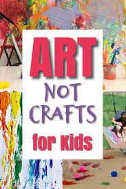 Messy Art Activities For Kids Art Activities For Kids Preschool Arts And Crafts Homeschool Art
