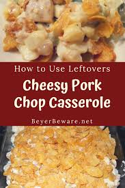 I had some leftover barbecued pork taking up room in the freezer, so i combined it with some other ingredients and came up with this casserole. Cheesy Pork Chop Casserole Is The Perfect Way To Use Leftover Pork Chops And Is A Great Recipe To Sneak Ex Cheesy Pork Chops Leftover Pork Chops Pork Casserole