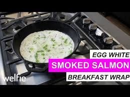 Silky smooth smoked salmon is nestled between light, fluffy eggs scrambled with. Egg White Smoked Salmon Breakfast Wrap Youtube