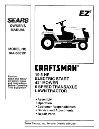 Fix your craftsman lawn mower today with parts , diagrams, accessories and repair advice from. Craftsman 944 600191 Owner S Manual Pdf Download Manualslib