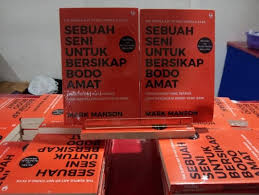 Bedah Buku Sebuah Seni Untuk Bersikap Bodo Amat Cuek Ala Mark Manson Nininmenulis
