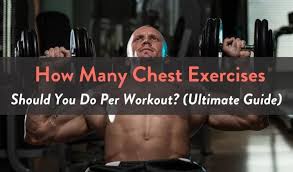 And back again to the starting position. How Many Chest Exercises Should You Do Per Workout Ultimate Guide Fitbod
