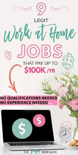 9 Best Work From Home Jobs That Pay Up To 100 000 Per Year Work From Home Jobs Personal Finance Budget Working From Home