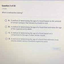 It is not useful for determining the age of sedimentary rocks. What Is Radioactive Dating A A Method Of Determining The Age Of A Fosall Based On The Amount Of Brainly Com