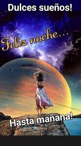 Pin De Luis Angel Gonzalez Sanchez En Faces En 2021 Post De Buenas Noches Frases De Buenas Noches Para Amigos Buenas Noches Romanticas