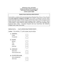 Responden dikehendaki menjawab satu set. Borang Soal Selidik Pengajian Am Stpm