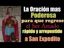 La Oracion Mas Poderosa Para Que Regrese El Ser Amado Rapido Y Arrepentido Funciona Youtube En 2020 Te Amo Como Eres Oraciones Oracion Para Que Regrese