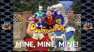 This clip was taken from the episode a song from the dooley and pals show called the five senses. The Dooley And Pals Show Mine Mine Mine Youtube
