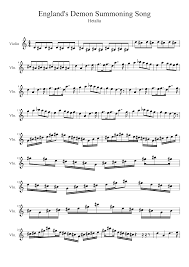 Some 20 hours of field recordings of music recorded between 1967 and 1988 by steve gardham in hull and the east riding of yorkshire. England S Demon Summoning Song Sheet Music Violin By Otakukonami On Deviantart