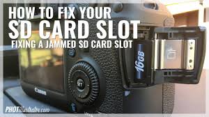I tried to u put my sd card into slot 2 and it only went third of the way in. How To Fix Your Sd Card Slot Digital Photography