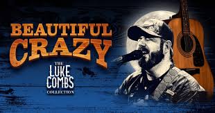 Beautiful Crazy: The Luke Combs Collection | Corn Exchange Newbury
