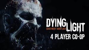 Dying Light 4 Player Co Op Fun Youtube