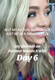 Day 6- Bikini & Buttcrack story time #fwaw #farmerwantsawife #storytime
