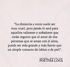 Pin De Karina Romero En Poesia Y Pintura Frases De Amor A Distancia Amor A Distancia Frases Bonitas De Amor