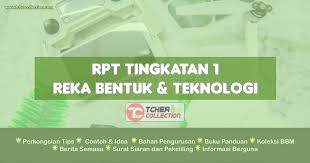 Rbt tingkatan 1 bab 1 pengenalan kepada reka bentuk dan teknologi. Rpt Rbt Tingkatan 1 2021 Kandungan Kssm Terkini