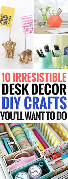 10 Easy And Cheap Diy Desk Decor Ideas For Teens Students Work Office And So Much More You Will Be Diy Desk Decor Diy Room Decor For Teens Diy Crafts Desk
