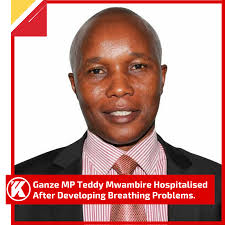 Ganze MP Teddy Mwambire was rushed to hospital while under quarantine at  his Nairobi home.