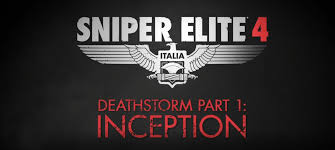 Free Download Game Sniper Elite 4 Full Version For Pc Sniper Elite 4 Deathstorm Part 1 Inception Dlc Free Download Pc Full Sniper Elite 4 Deathstorm Part 1 Inception Dlc Game For Pc Was Launched And We Ll