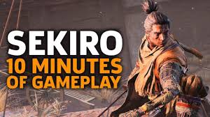 10 Minutes Of Sekiro Shadows Die Twice Gameplay Gamescom 2018 10 2018 Die Gameplay Gamescom Minutes Sekiro Shadow Gameplay Latest Games Gaming Blog