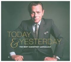Yesterday, all my troubles seemed so far away, now it looks as though they're here to stay, oh, i believe in yesterday, love was such an easy game to play now i need a place to hide away oh, i. Today Yesterday The Bert Kaempfert Anthology Kaempfert Bert Dussmann Das Kulturkaufhaus