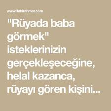 ruyada baba gormek ne anlama gelir anlami nedir babalar isaretler ruya