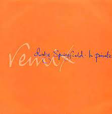 We did not find results for: Dusty Springfield In Private Remix 1989 Vinyl Discogs
