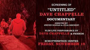 Untitled Dave Chappelle Documentary 2021 Imdb